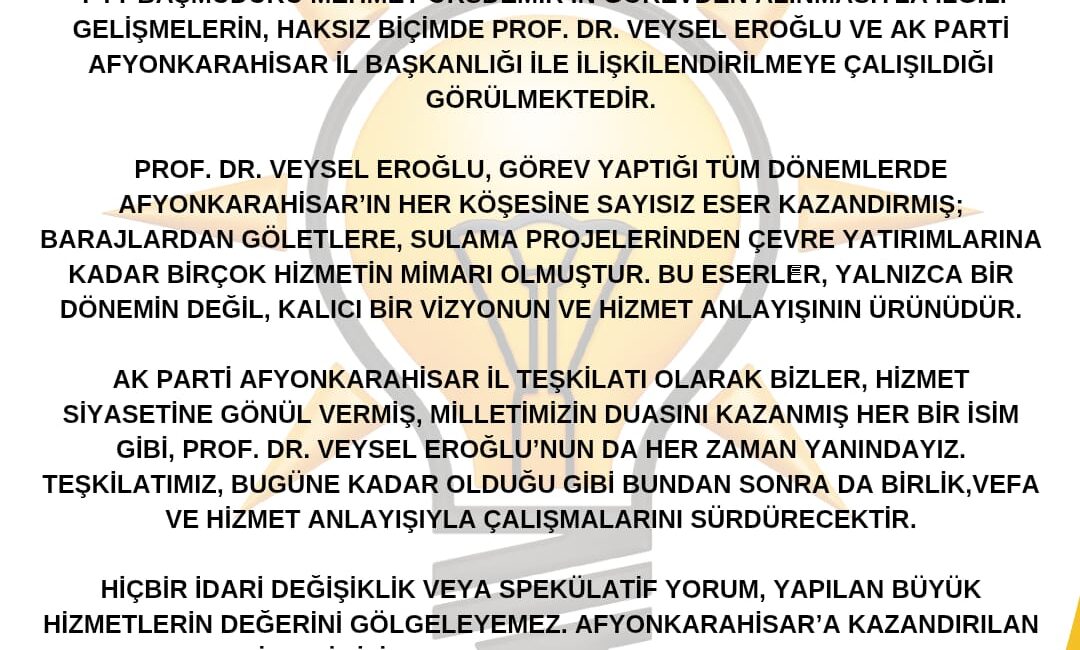 Açıklamada, eski Orman ve Su İşleri Bakanı Prof. Dr. Veysel