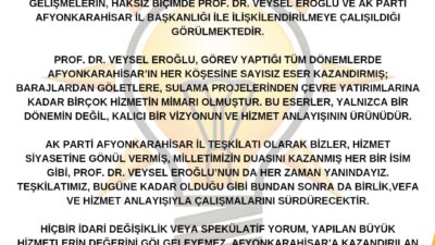 Açıklamada, eski Orman ve Su İşleri Bakanı Prof. Dr. Veysel