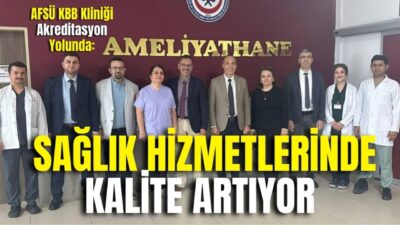 Afyonkarahisar Sağlık Bilimleri Üniversitesi (AFSÜ) Hastanesi Kulak, Burun ve Boğaz