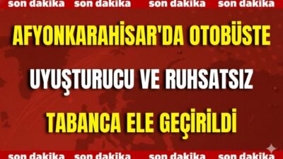 Afyonkarahisar’da İl Emniyet Müdürlüğü ekipleri, şehirlerarası otobüs terminalinde yaptıkları denetimlerde