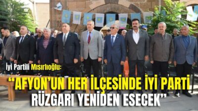 İYİ Parti Afyonkarahisar İl Başkanlığı öncülüğünde düzenlenen Şuhut ve Sultandağı