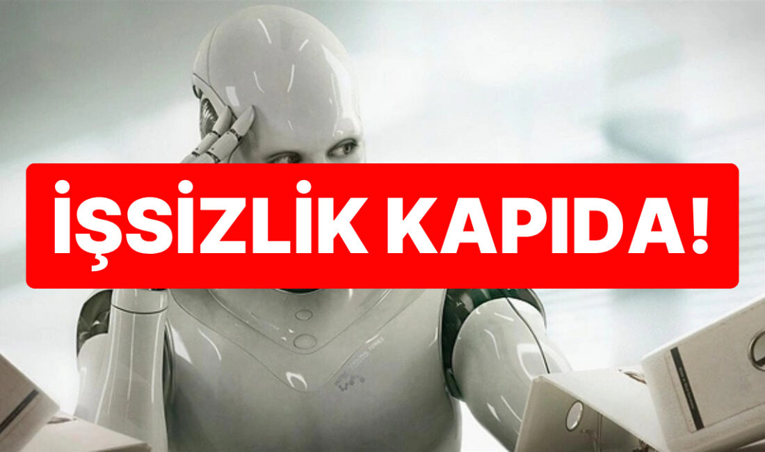 Yapay zeka hızla hayatımıza girerken, iş dünyası ve ekonomi üzerindeki