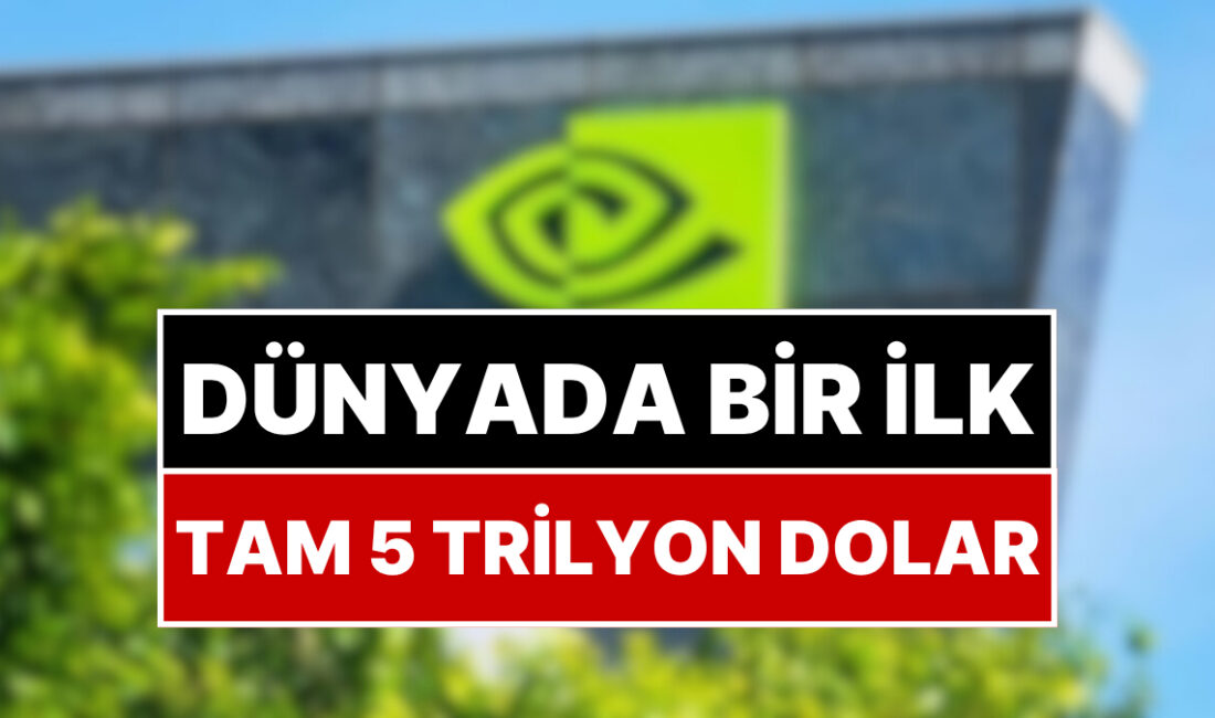 Kaliforniya merkezli teknoloji şirketi Nvidia, dünyada bir ilki gerçekleştirdi. Nvidia, dört
