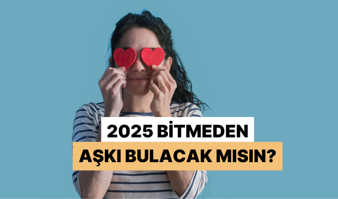 2025 hızla geçiyor, takvim yaprakları inceldikçe içinden “Acaba bu yıl