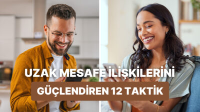 Uzak mesafe ilişkisine “Olmaz o iş ya!” diyenlere inat yürüyen