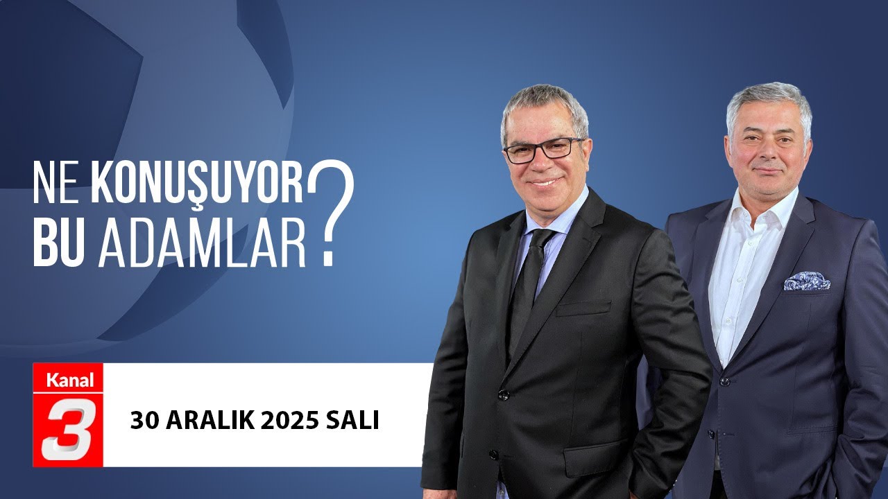 2026 Yılında Türk Futbolunu Neler Bekliyor? | Ne Konuşuyor Bu Adamlar | 30 Aralık 2025
