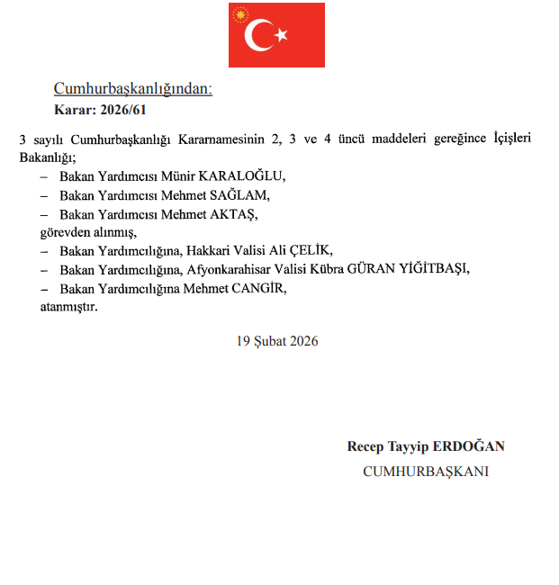 İÇİŞLERİ BAKANLIĞI’NDA DİKKAT ÇEKEN DEĞİŞİM Cumhurbaşkanlığı’nın 2026/61 sayılı kararı ile