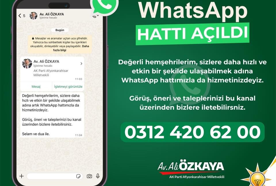 Özkaya, hemşehrilerinin kendilerine daha kolay ulaşabilmesi için 0312 420 62
