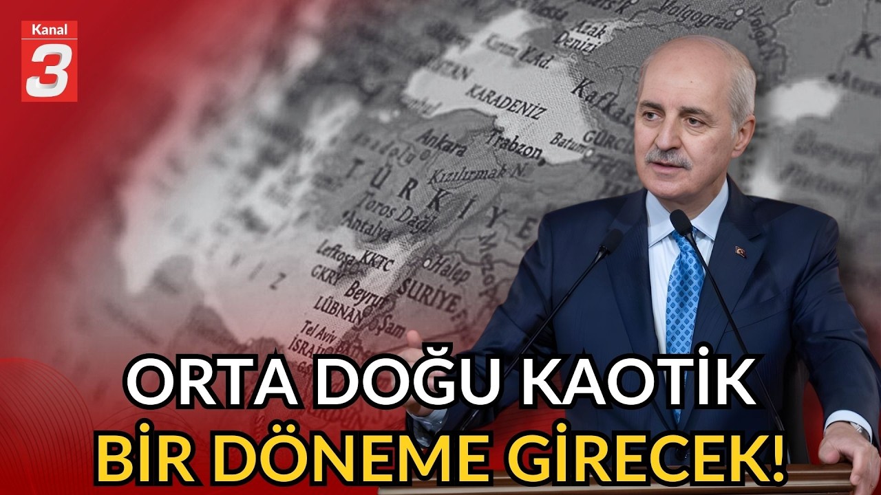 Numan Kurtulmuş İran Savaşı ile ilgili konuştu! | ” Orta doğu kaotik bir sürece girecek”