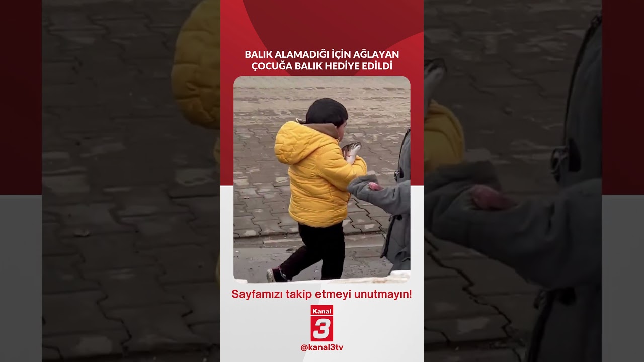 Sivas’ta balık alamadığı için ağlayan çocuğa balık hediye edildi…