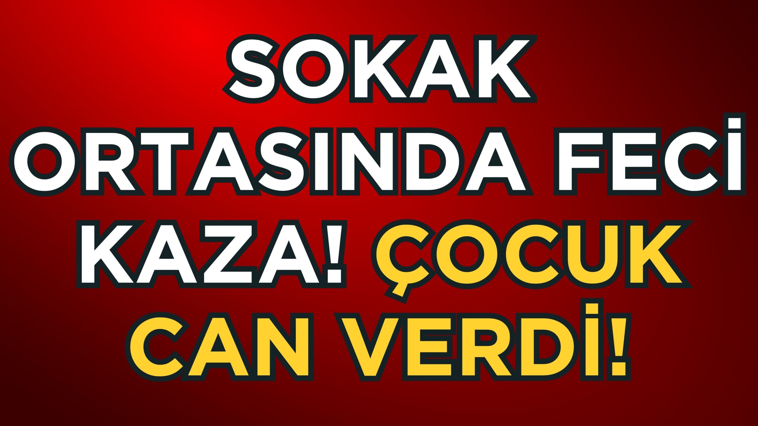 Sokak ortasında feci kaza! Çocuk can verdi!