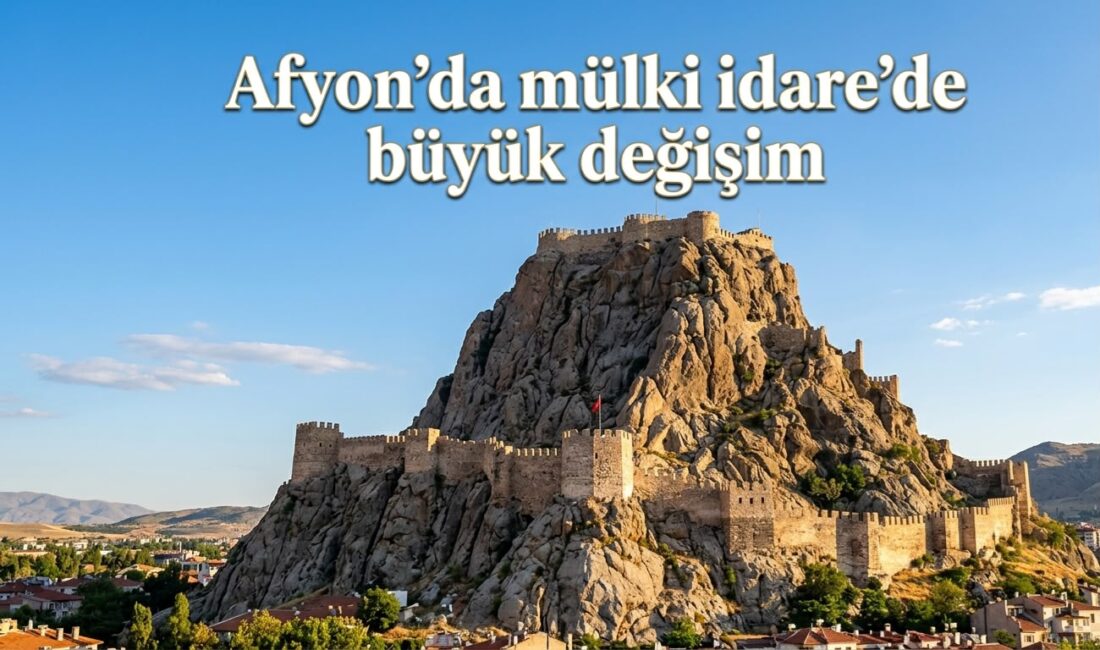 Türkiye genelinde mülki idare teşkilatını kapsayan geniş çaplı atama ve