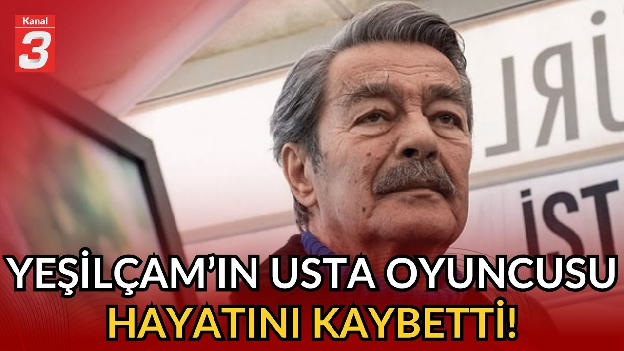Kadir İnanır Hayatını Kaybetti!