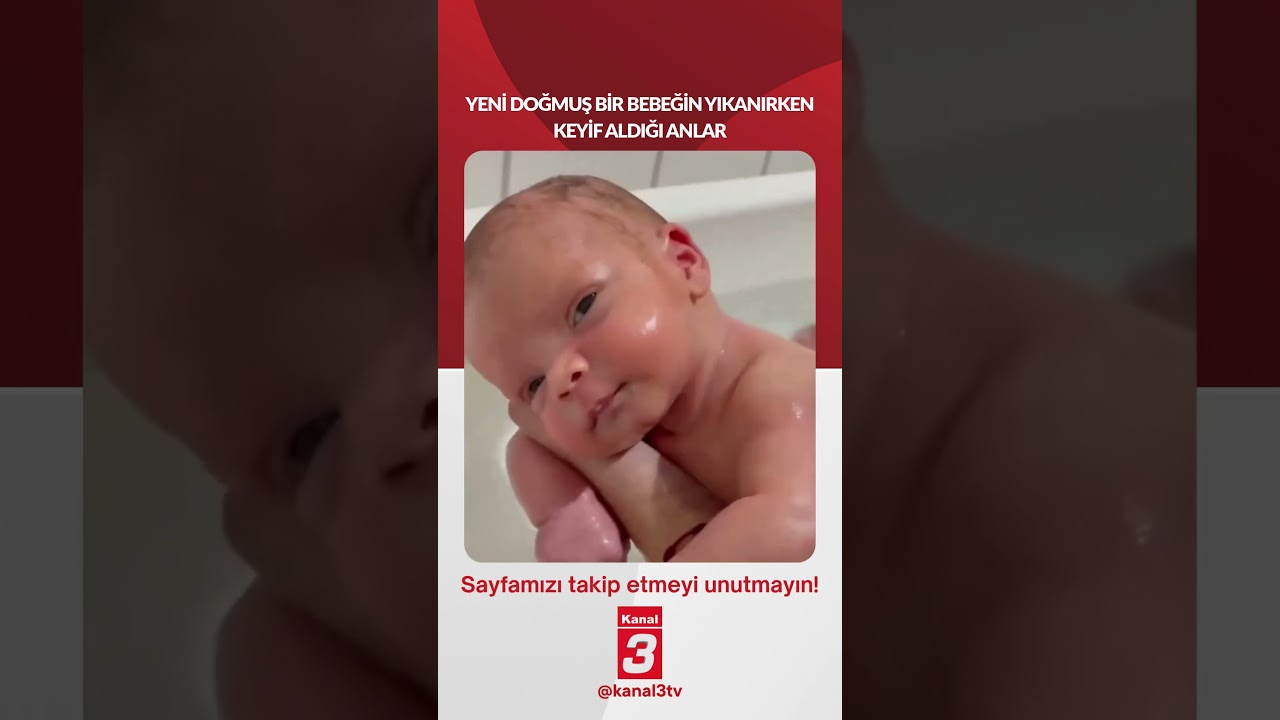 Yeni doğmuş bir bebeğin yıkanırken keyif aldığı anlar…