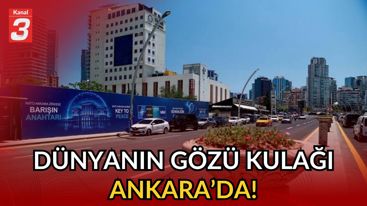 Dünyanın Gözü Kulağı Ankara’da! | NATO Zirvesine Sayılı Günler Kaldı!