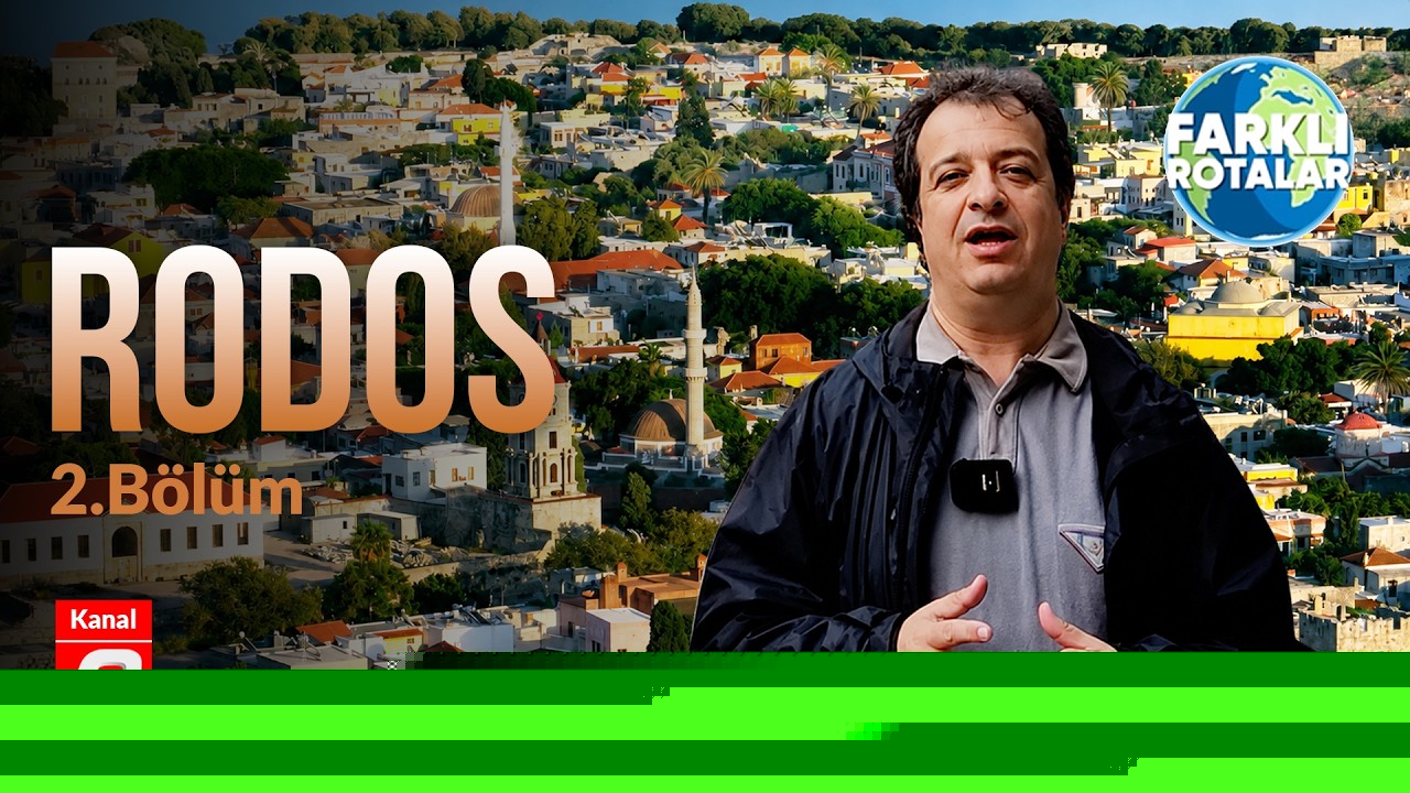 Rodos | 2. Bölüm | Farklı Rotalar