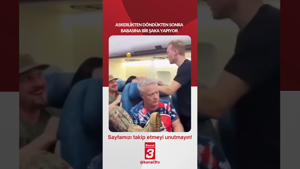Askerlikten döndükten sonra babasına bir şaka yapıyor…