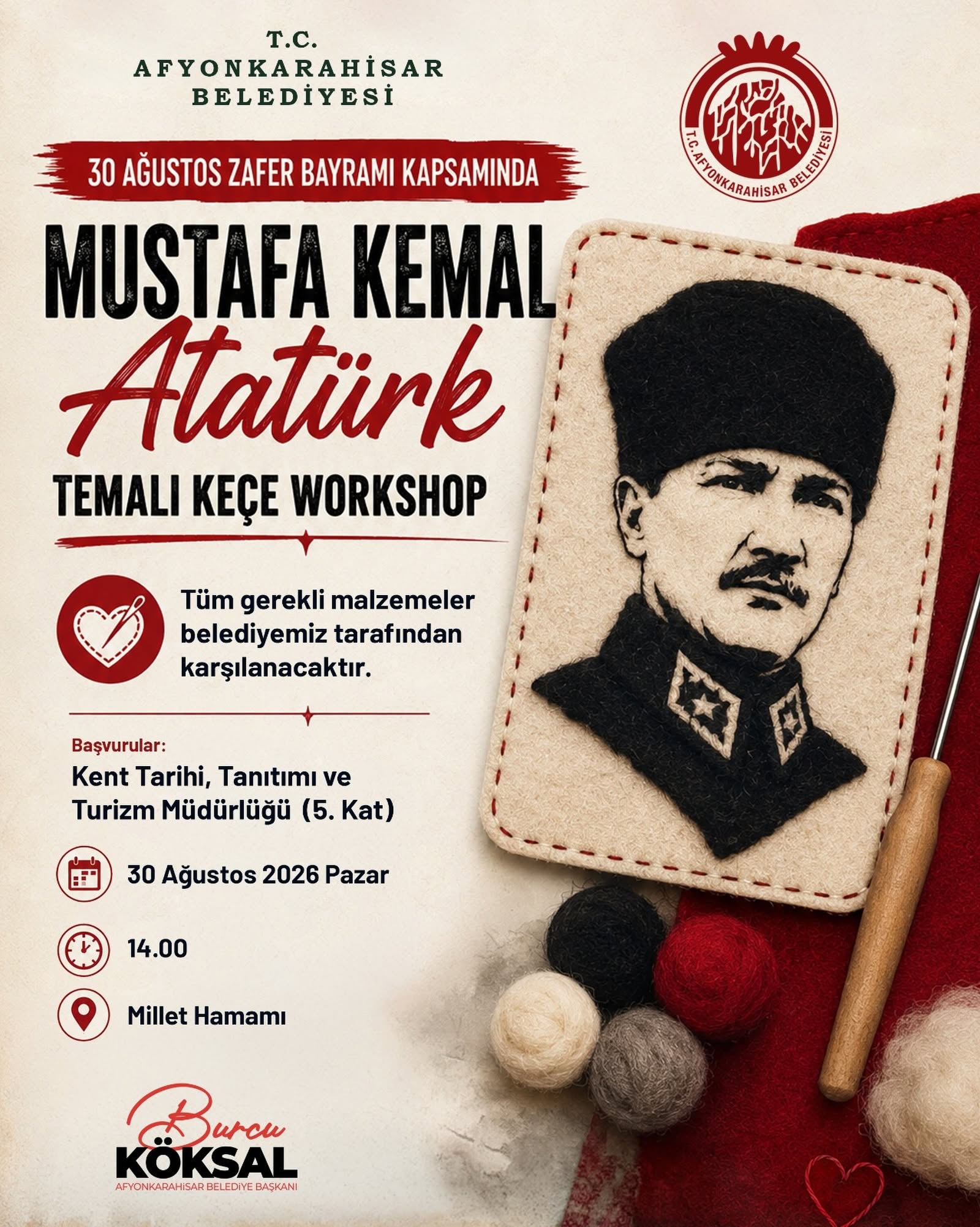 Zafer Bayramı’nda Mustafa Kemal Atatürk temalı keçe workshopu