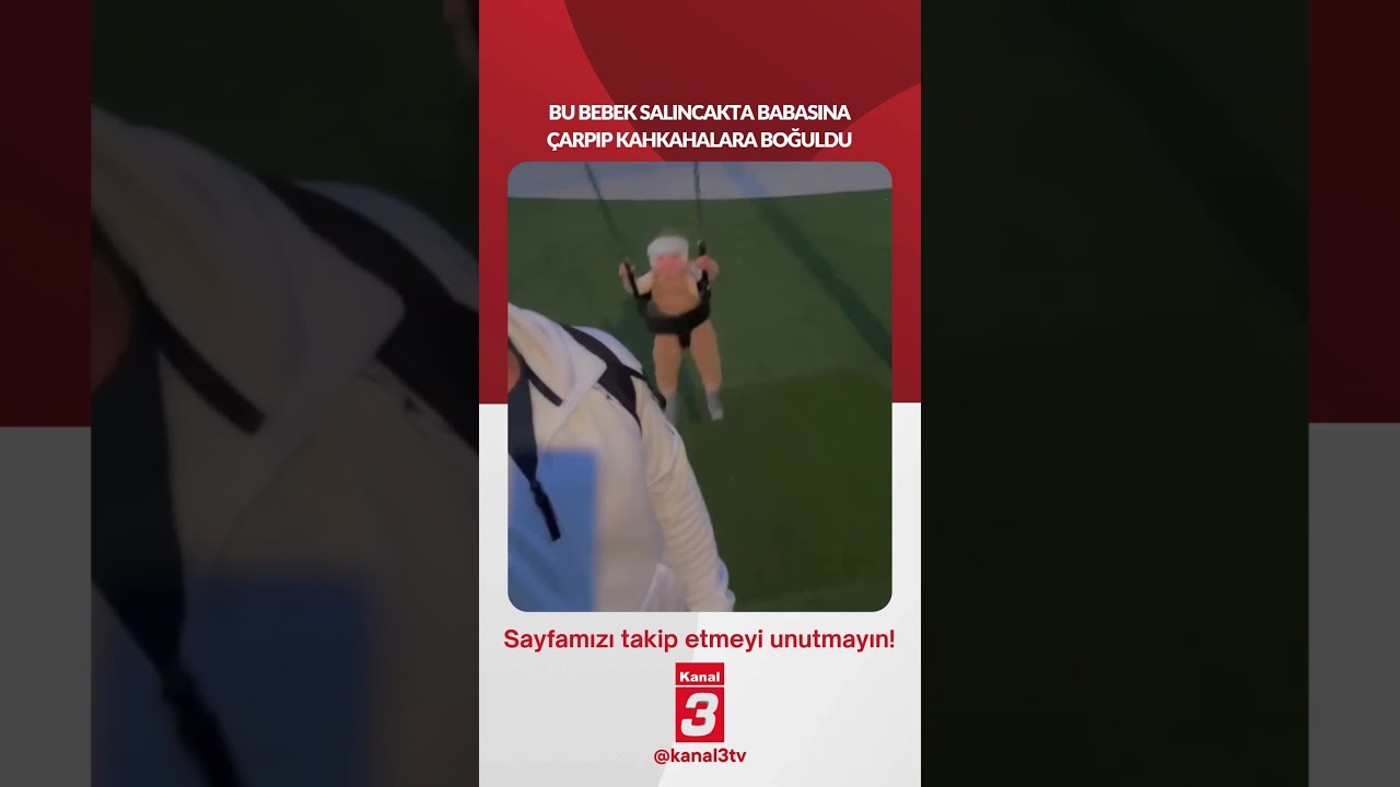 Bu bebek salıncakta babasına çarpıp kahkahalara boğuldu…