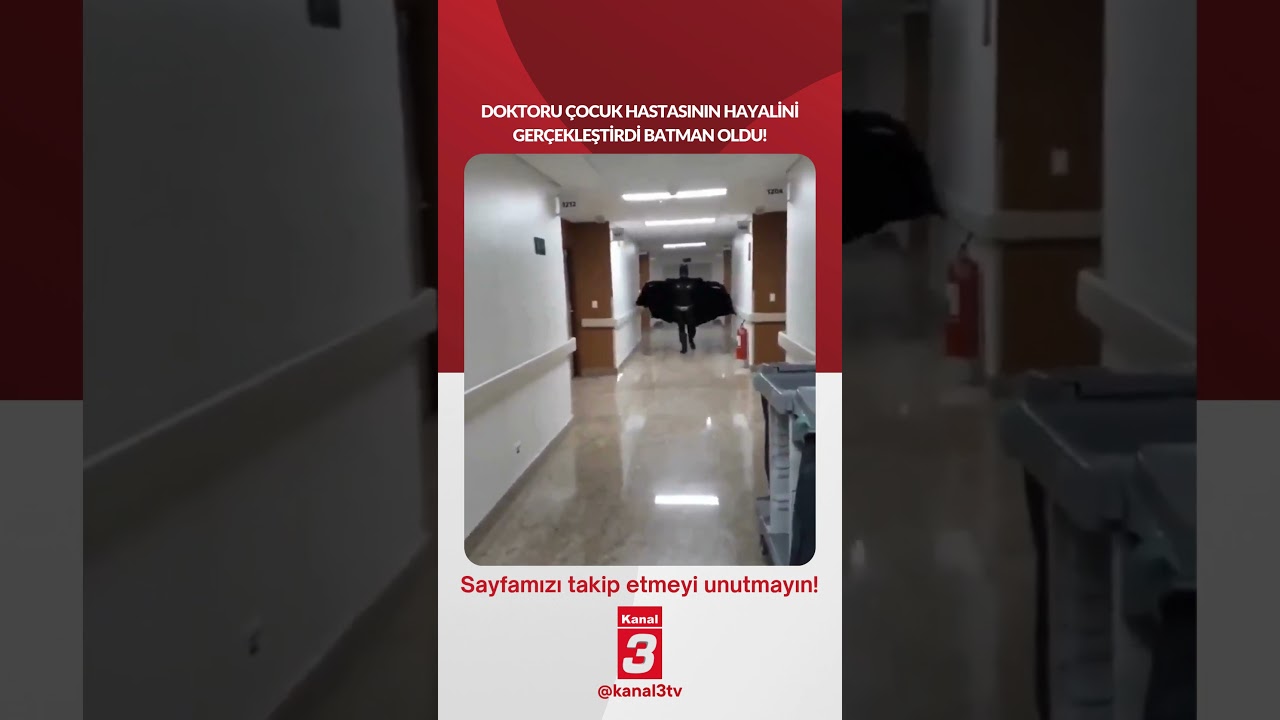 Doktoru çocuk hastasının hayalini gerçekleştirdi Batman oldu!