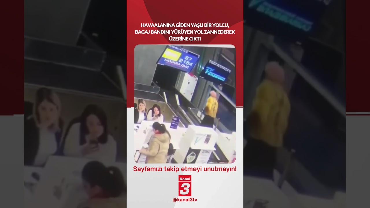 Havaalanına giden yaşlı bir yolcu, bagaj bandını yürüyen yol zannederek üzerine çıktı…