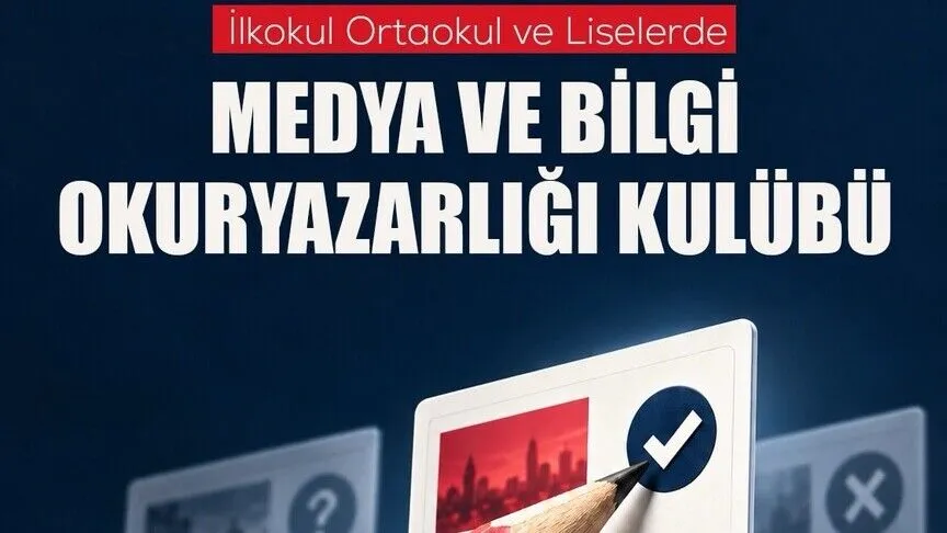 İlkokuldan liseye Medya ve Bilgi Okuryazarlığı kulüpleri
