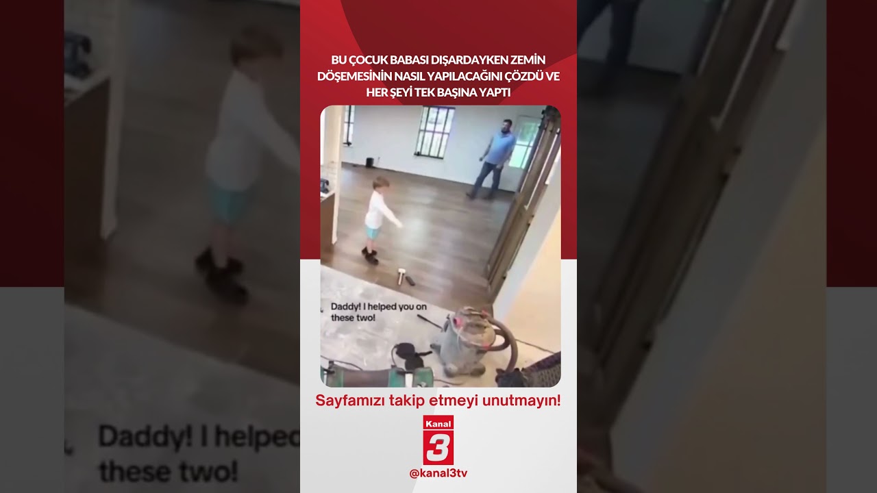 Bu çocuk babası dışardayken zemin döşemesinin nasıl yapılacağını çözdü ve