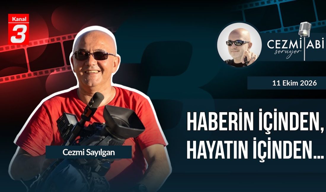 Cezmi Abi Soruyor | 11 Ekim 2026 https://kanal3.com.tr/ Sosyal Medya