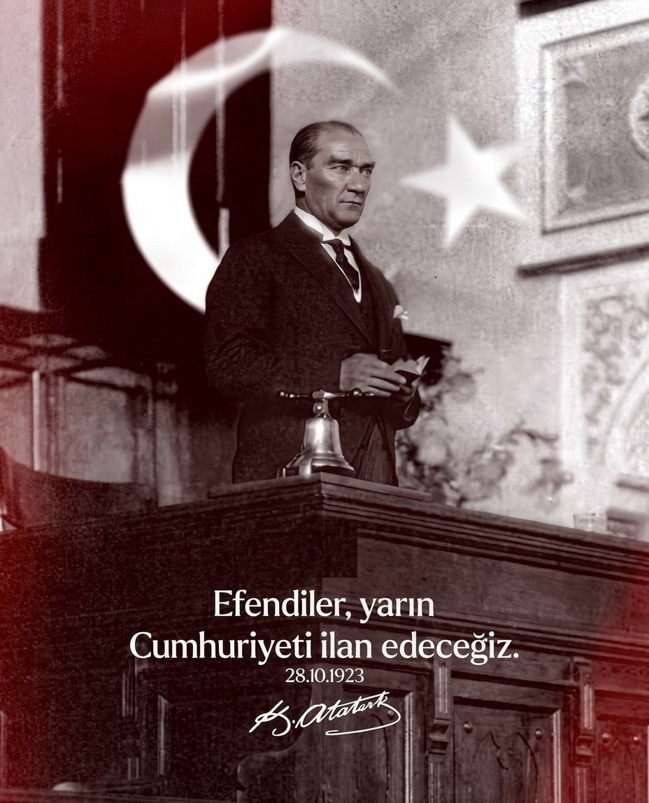 103 yıl önce bugün: “Efendiler, yarın Cumhuriyet’i ilan edeceğiz”