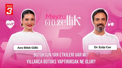 Mevzu Güzellik | 11 Ekim 2026 https://kanal3.com.tr/ Sosyal Medya Hesaplarımızı